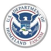 dhs fascism